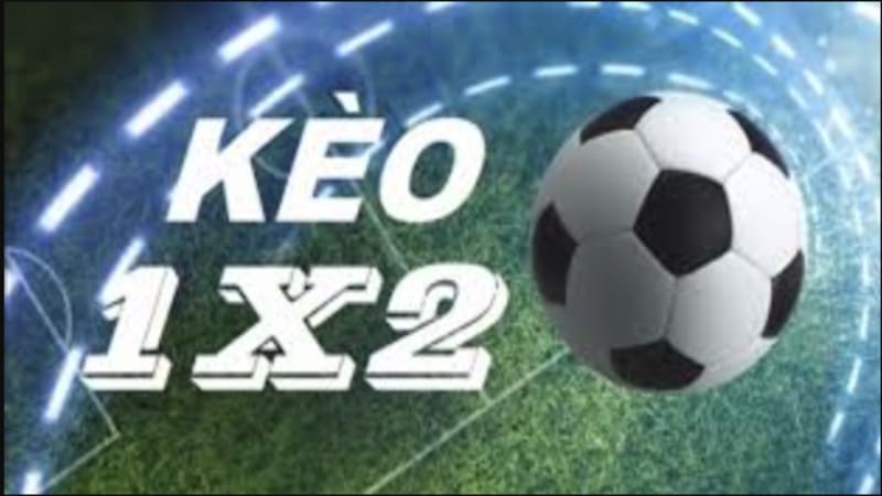 Áp Dụng Kinh Nghiệm Trong Cá Cược Kèo 1x2